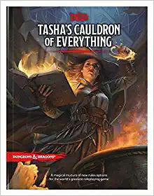D&D - Tasha's Cauldron of Everything