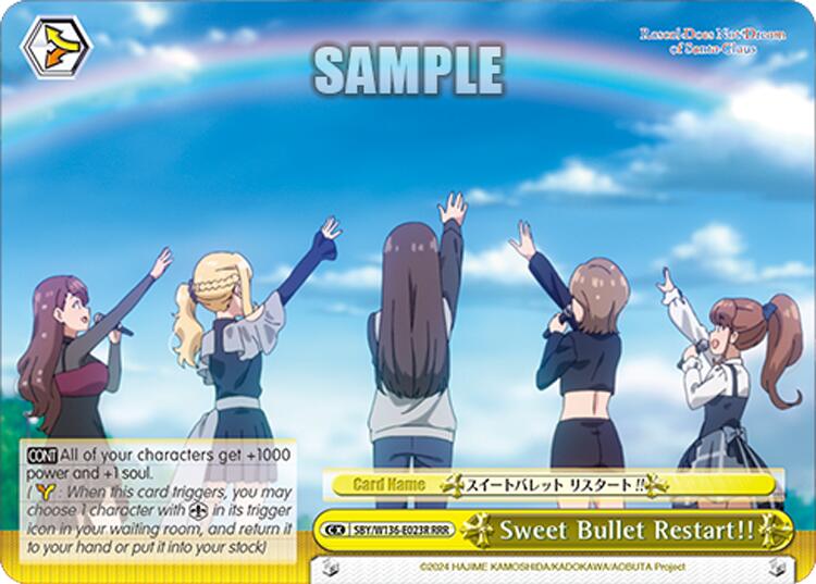 Sweet Bullet Restart!! (RRR)
