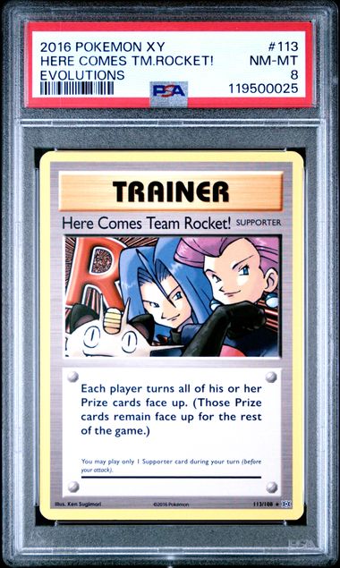 Graded Pokemon - Here Comes Team Rocket! (113/108) Evolutions PSA 8