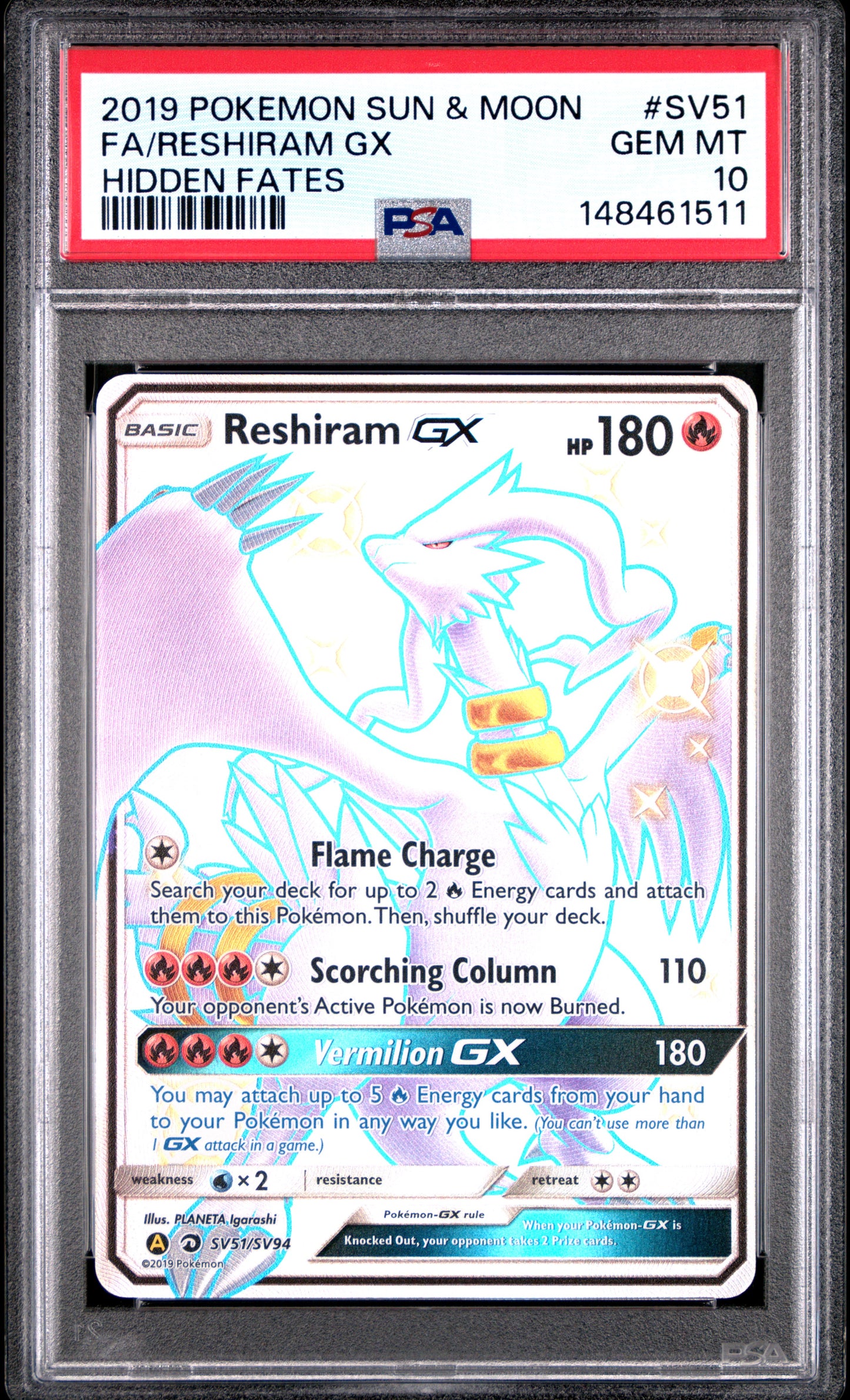 Graded Pokemon - Reshiram GX (SV51/SV94) Hidden Fates PSA 10