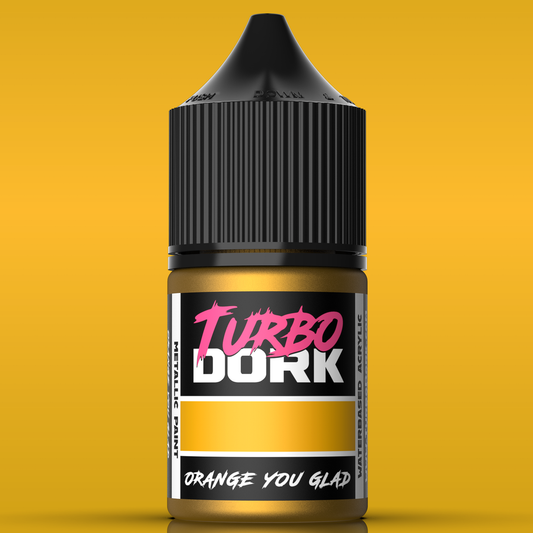 Turbo Dork - Orange you Glad