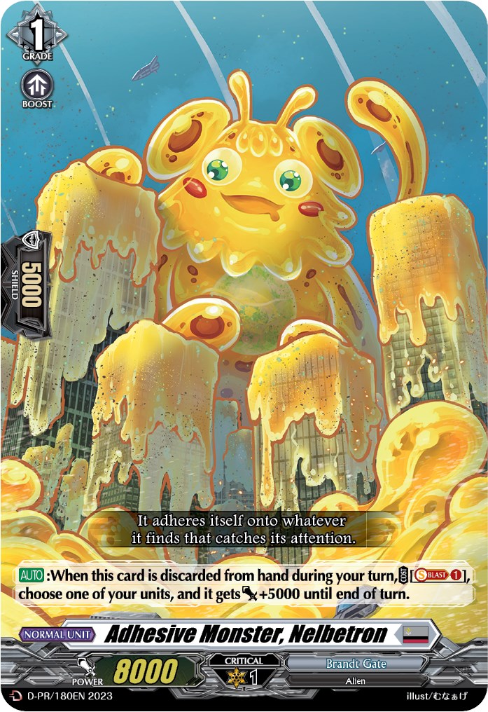 Adhesive Monster, Nelbetron (D-PR/180EN) [D Promo Cards]