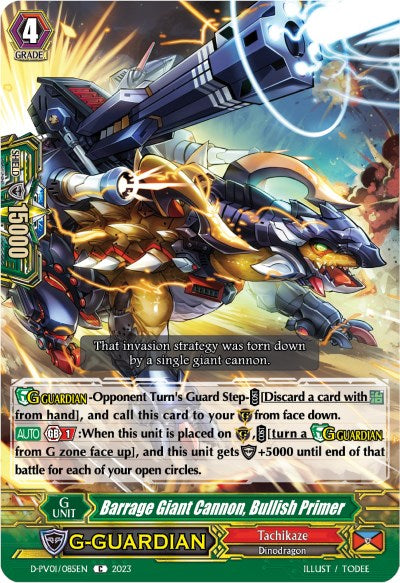 Barrage Giant Cannon, Bullish Primer (D-PV01/085EN) [History Collection]