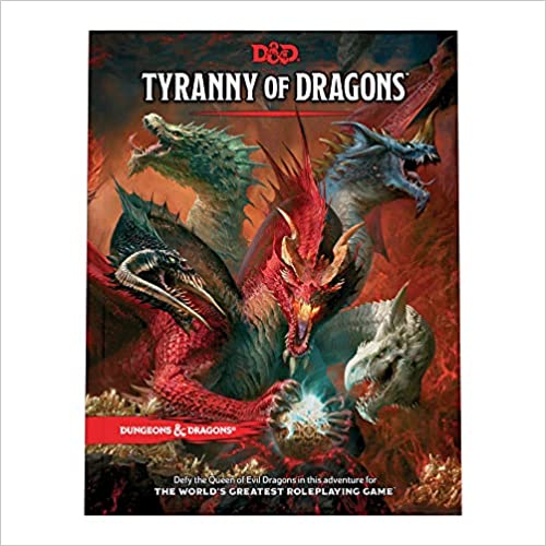 D&D - Tyranny of Dragons