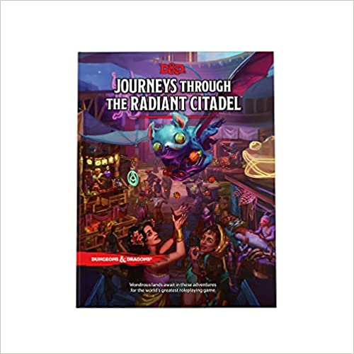 D&D - Journeys through the Radiant Citadel
