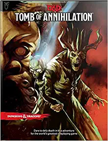 D&D - Tomb Of Annihilation