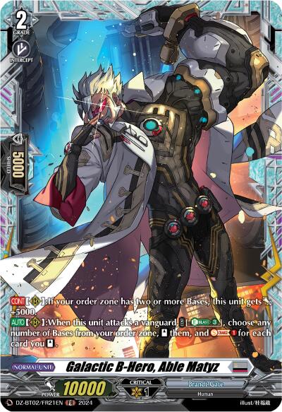 Galactic B-Hero, Able Matyz (FR) (DZ-BT02/FR21EN) [Illusionless Strife]