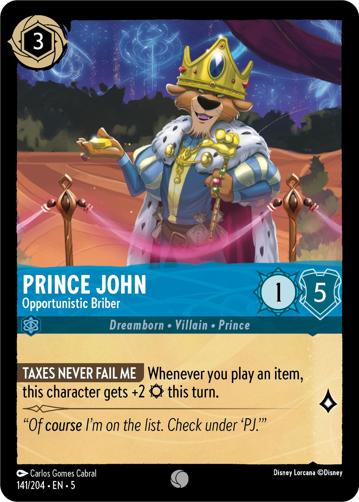 Prince John - Opportunistic Briber