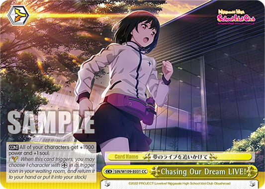 Chasing Our Dream LIVE! (SIN/W109-E031 CC) [Love Live! School idol festival 2 MIRACLE LIVE!]