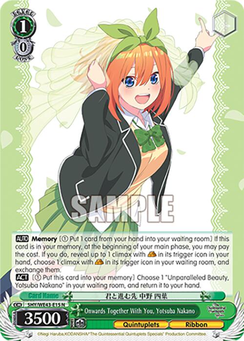 Onwards Together With You, Yotsuba Nakano (5HY/WE43-E15 N) [The Quintessential Quintuplets Specials Premium Booster]