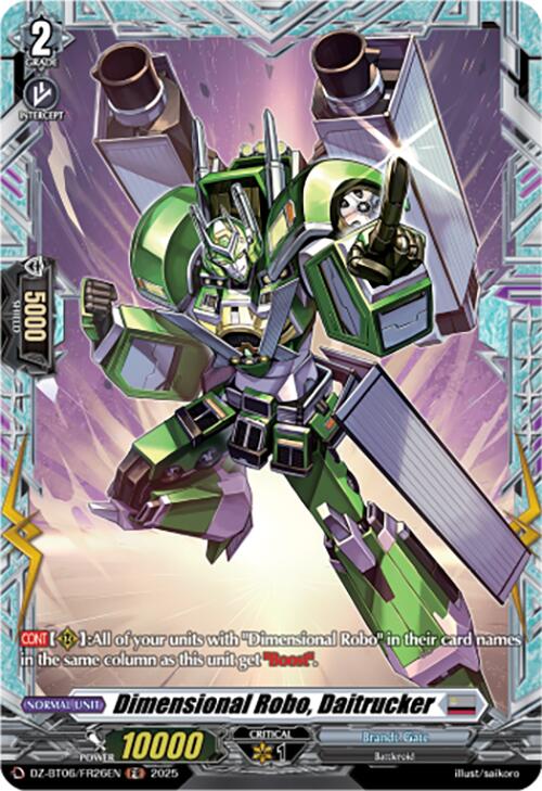 Dimensional Robo, Daitrucker (DZ-BT06/FR26EN) [Generation Dragenesis]