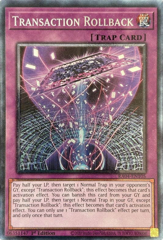 Transaction Rollback [RA04-EN105] Collector's Rare
