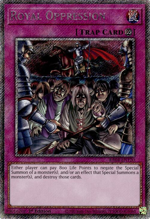 Royal Oppression [RA04-EN120] Platinum Secret Rare
