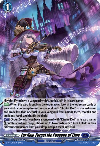 For Now, Forget the Passage of Time (Foil) (D-PR/790EN) [D Promo Cards]