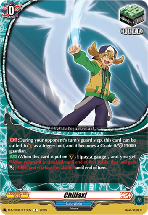 Chillax! (DZ-TB01/113EN) (DZ-TB01/113EN) [Future Card Buddyfight]