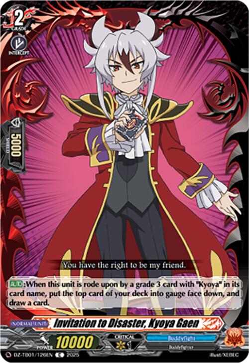 Invitation to Disaster, Kyoya Gaen (DZ-TB01/126EN) (DZ-TB01/126EN) [Future Card Buddyfight]