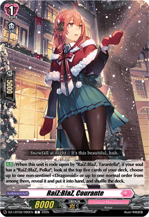 RaiZ:BlaZ, Courante (DZ-LBT02/090EN) [Lyrical Monasterio Season of Wonders]