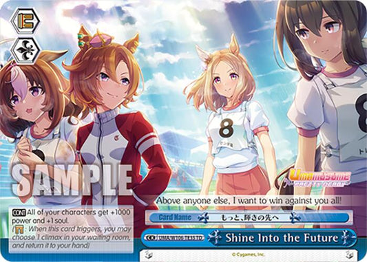 Shine Into the Future (UMA/W106-TE35) [Umamusume: Pretty Derby]