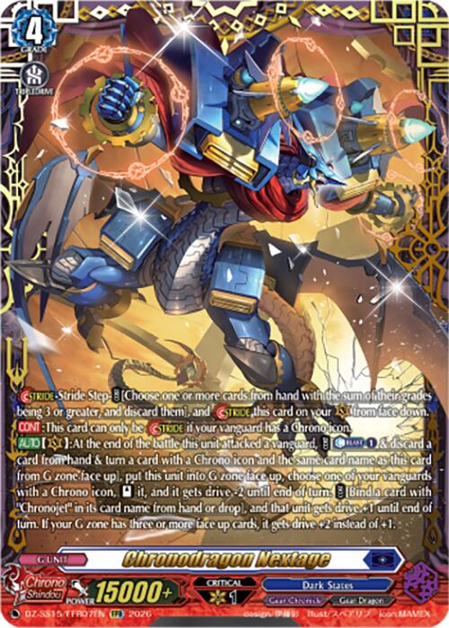 Chronodragon Nextage (DZ-SS15/FFR07EN) [The Legendary Vanguards]