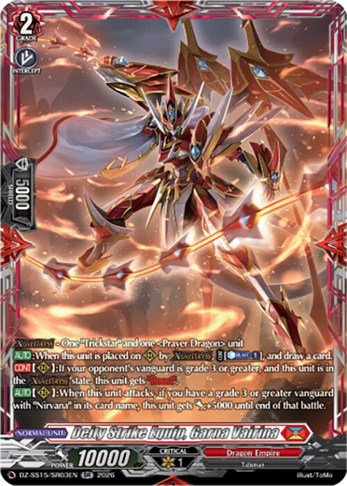 Deity Strike Equip, Garna Vairina (DZ-SS15/SR03EN) [The Legendary Vanguards]