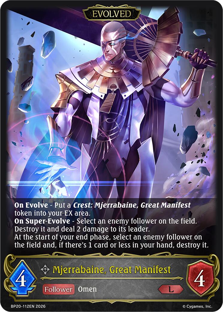 Mjerrabaine, Great Manifest (Evolved)
