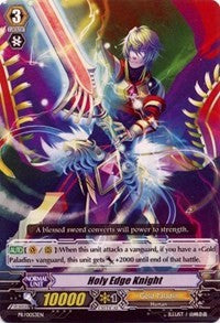 Holy Edge Knight (PR/0053EN) [Promo Cards]