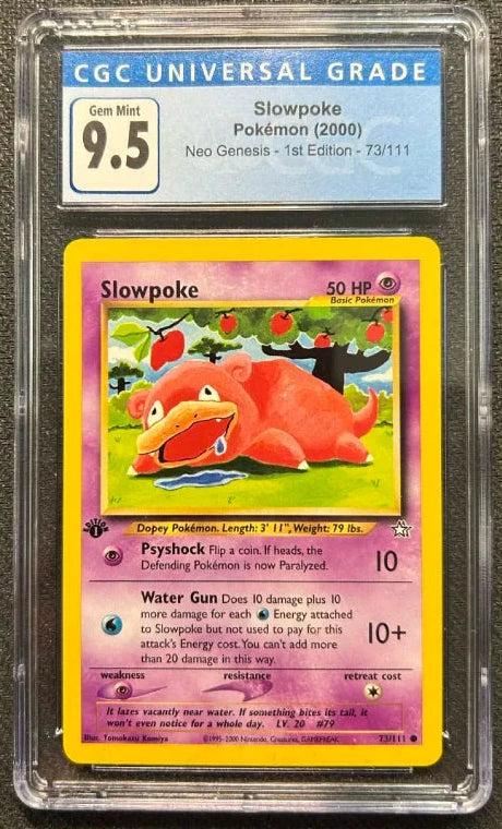 Graded Pokemon - Slowpoke (73/111) Neo Genesis 1st ED CGC 9.5