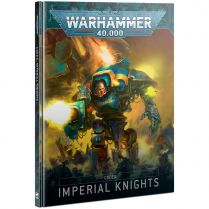 Warhammer 40k: Codex - Imperial Knights