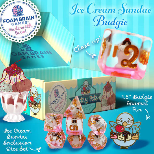 Pastry Pets: Ice Cream Sundae Budgie - Pin & RPG Dice Set