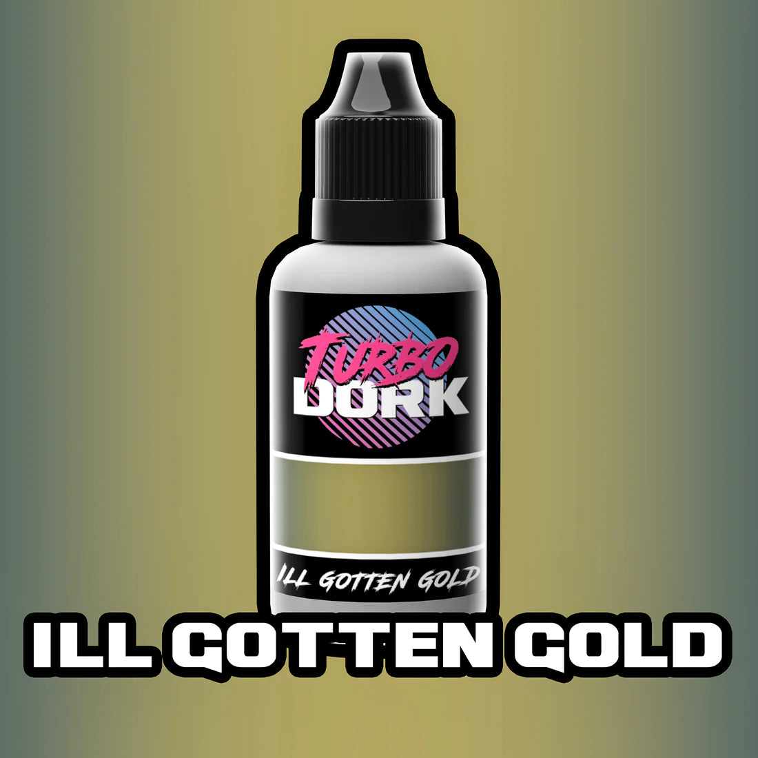 Turbo Dork - Ill Gotten Gold