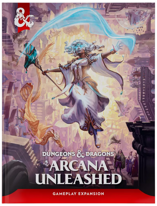 D&D - Arcana Unleashed