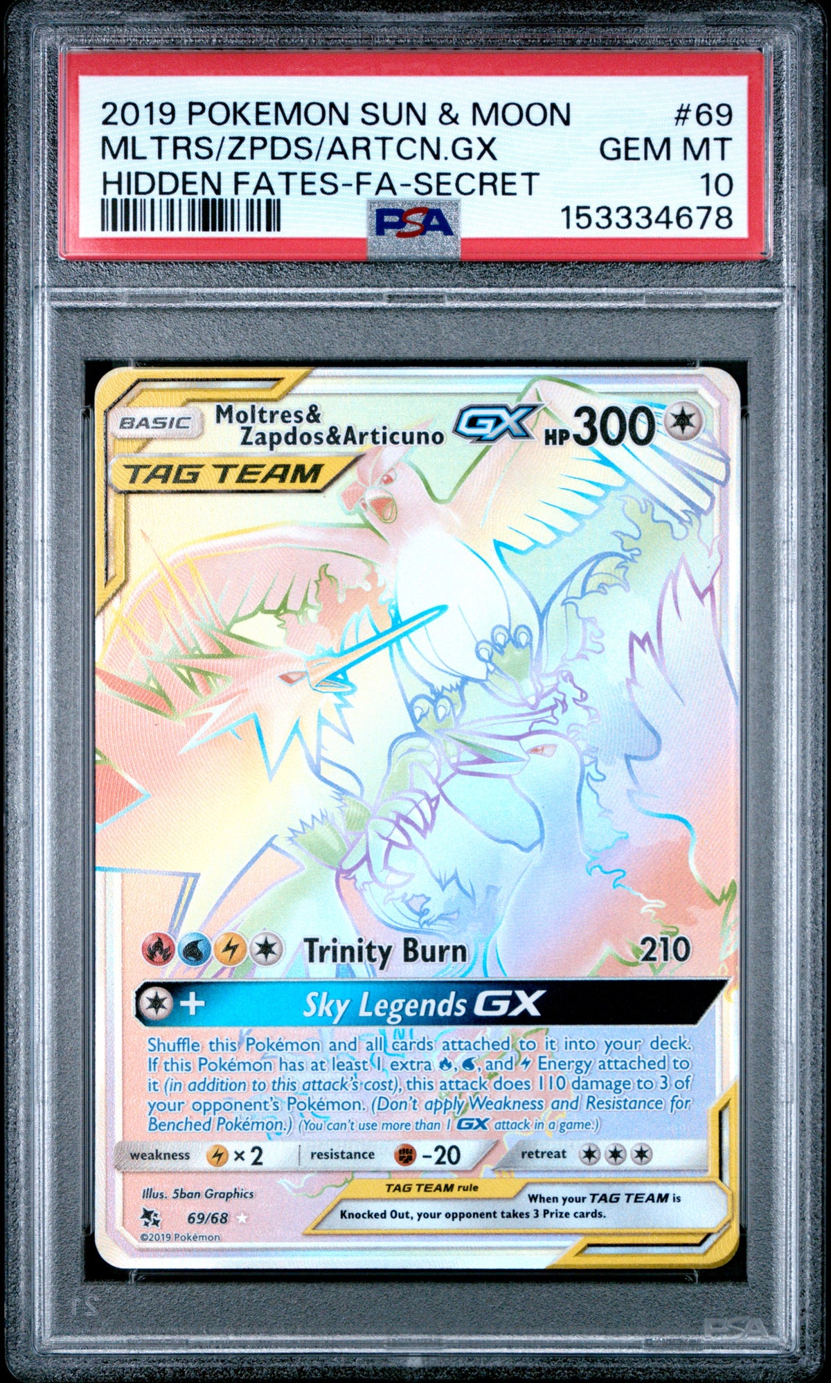 Graded Pokemon - Moltres & Zapdos & Articuno (69/68) Hidden Fates PSA 10