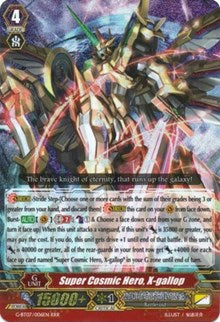 Super Cosmic Hero, X-gallop (G-BT07/006EN) [Glorious Bravery of Radiant Sword]