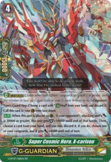 Super Cosmic Hero, X-carivou (G-BT07/018EN) [Glorious Bravery of Radiant Sword]