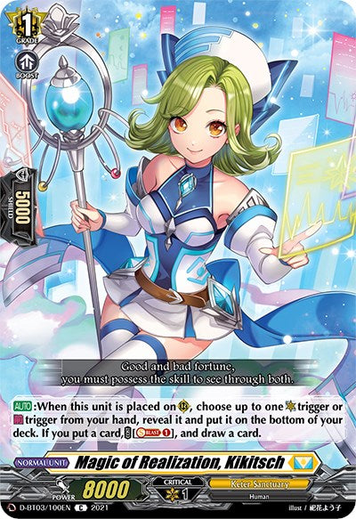 Magic of Realization, Kikitsch (D-BT03/100EN) [Advance of Intertwined Stars]