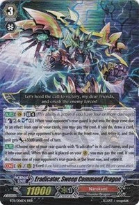 Eradicator, Sweep Command Dragon (BT11/006EN) [Seal Dragons Unleashed]