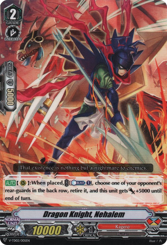 Dragon Knight, Nehalem (V-TD02/005EN) [Toshiki Kai]