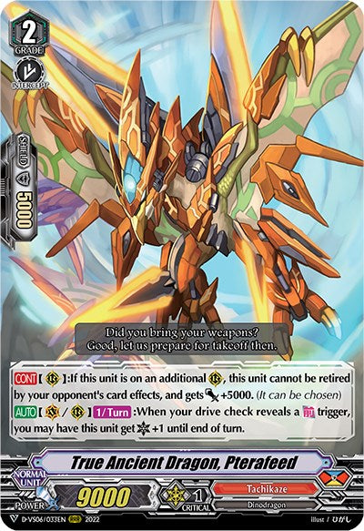 True Ancient Dragon, Pterafeed (D-VS06/033EN) [V Clan Collection Vol.6]