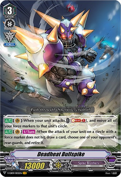 Deadheat Bullspike (V-EB09/002EN) [The Raging Tactics]