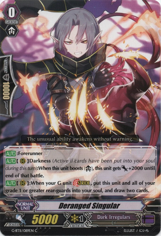 Deranged Singular (G-BT11/089EN) [Demonic Advent]