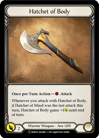 Hatchet of Body // Boltyn [U-MON105 // U-MON030] (Monarch Unlimited)  Unlimited Normal