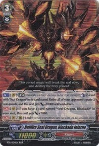 Hellfire Seal Dragon, Blockade Inferno (BT11/004EN) [Seal Dragons Unleashed]