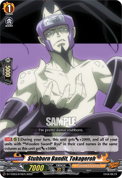 Stubborn Bandit, Tokageroh (D-TTD03/010EN) [Shaman King]