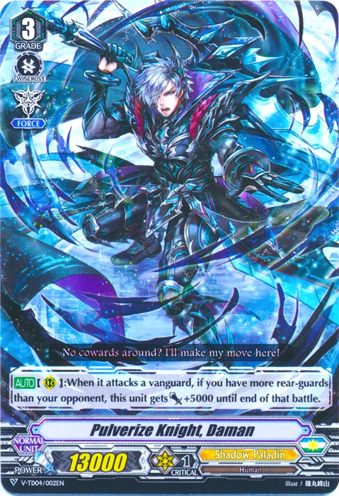 Pulverize Knight, Daman (V-TD04/002EN) [Ren Suzugamori]
