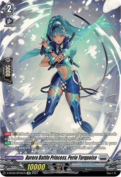 Aurora Battle Princess, Perio Turquoise (D-BT02/SP06EN) [A Brush with the Legends]