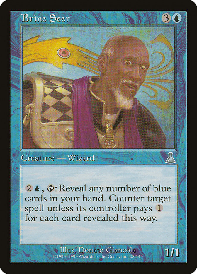 Brine Seer [Urza's Destiny]